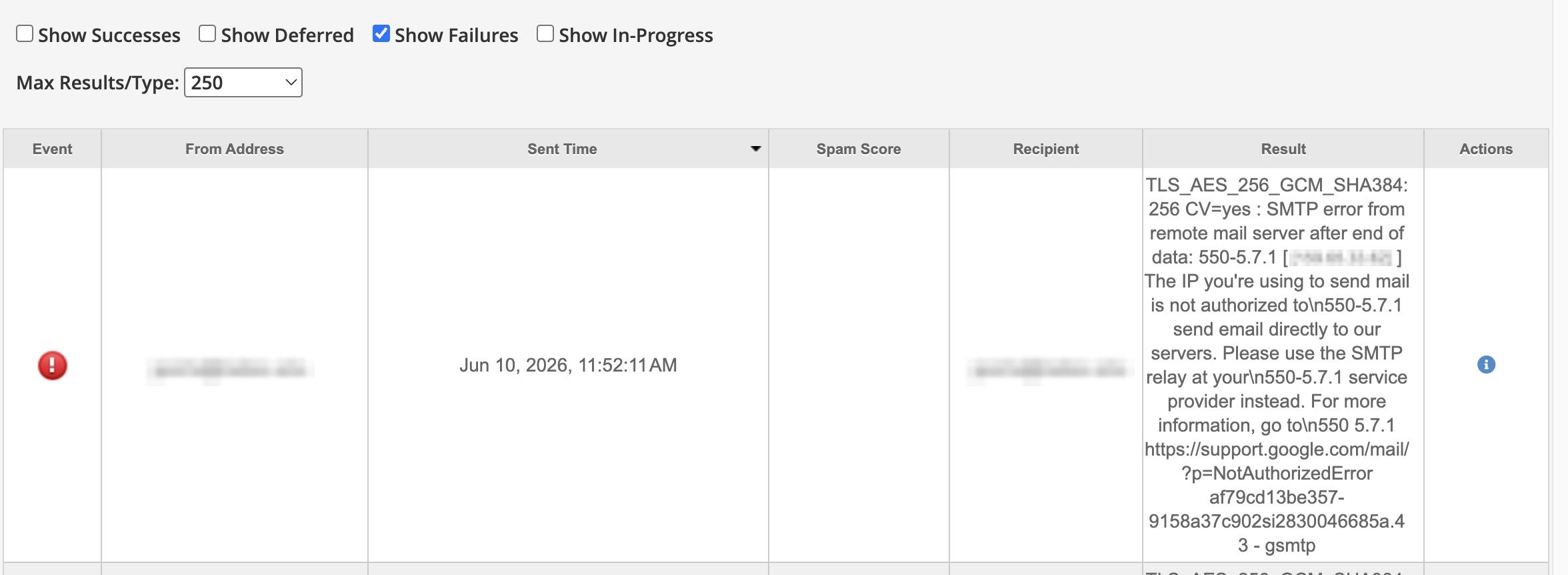 Screenshot of an email delivery tracking table filtered with "Show Failures" checked and max results set to 250. One visible row shows a red error icon indicating a failed delivery. The from and recipient addresses are redacted. The email was sent on June 10, 2026 at 11:52:11 AM. The Result column contains a detailed SMTP error: the sending IP was not authorized to send email directly to Google's servers (error code 550-5.7.1), and the message instructs using an SMTP relay via the service provider instead, with a link to a Google support page for the NotAuthorizedError. 